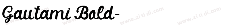 Gautami Bold字体转换